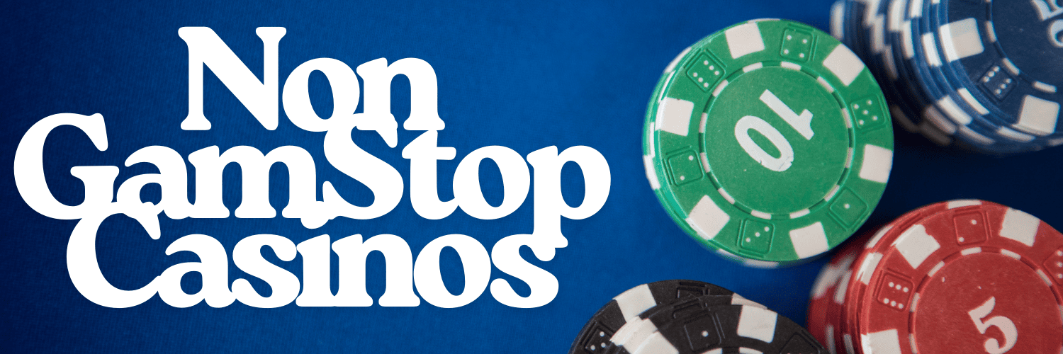 Explore Casino Options Not Blocked by GamStop Explore Casino Options Not Blocked by GamStop